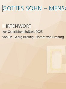 Hirtenwort zur Fastenzeit
